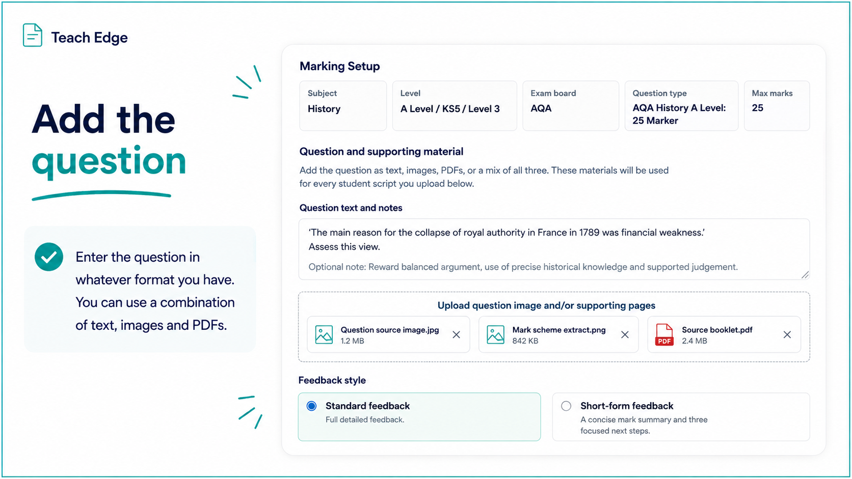 The Teach Edge Bulk Marking question setup screen showing question text, uploaded supporting files and feedback style options.